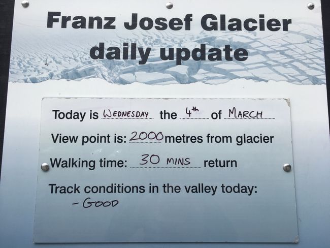 Franz Josef Gletscher - teilweise gesperrt - Daily Update galt auch am 05. März