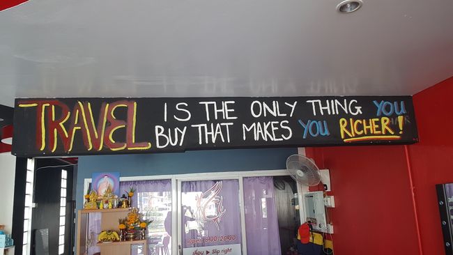 The new hostel delivered a great quote right away: Traveling is the only thing you spend money on and still get richer in return.